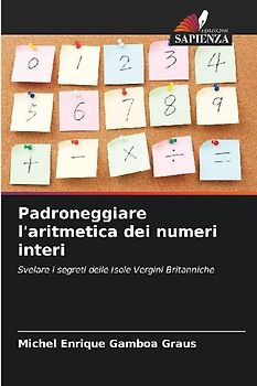 Padroneggiare l'aritmetica dei numeri interi