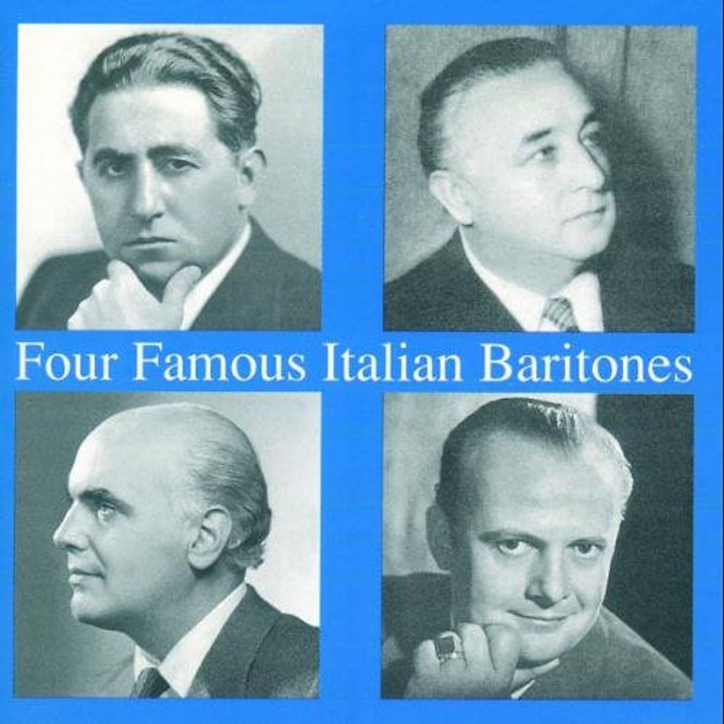 Mario Basiola - Four Famous Italian Baritones (Basiola, Tagliabue, Bechi und Gobbi)