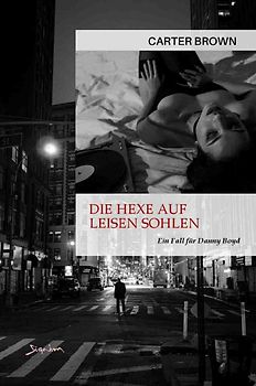 Die Hexe auf leisen Sohlen - Ein Fall für Danny Boyd