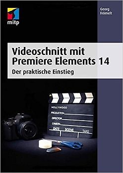 Videoschnitt mit Premiere Elements 14