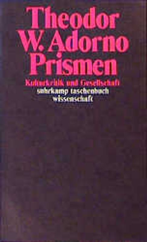 Prismen. Kulturkritik und Gesellschaft