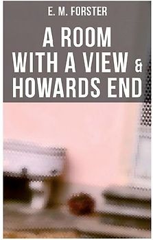 A Room with a View & Howards End