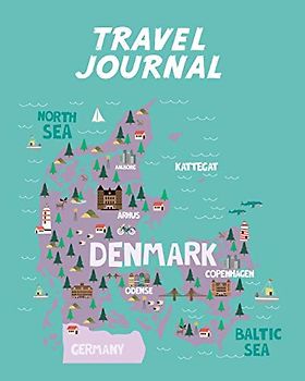Travel Journal: Map Of Denmark. Kid's Travel Journal. Simple, Fun Holiday Activity Diary And Scrapbook To Write, Draw And Stick-In. (Danish Map, Vacation Notebook, Adventure Log)
