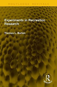 Experiments in Recreation Research