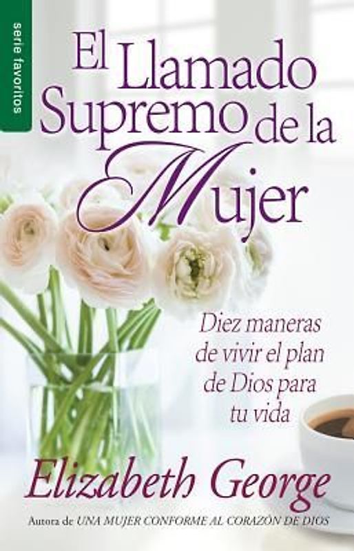 El Llamado Supremo de la Mujer - Serie Favoritos