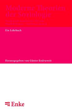 Moderne Theorien der Soziologie