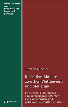 Kollektive Akteure zwischen Wettbewerb und Steuerung