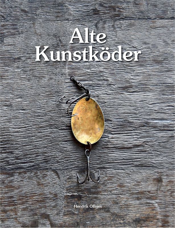 Alte Kunstköder