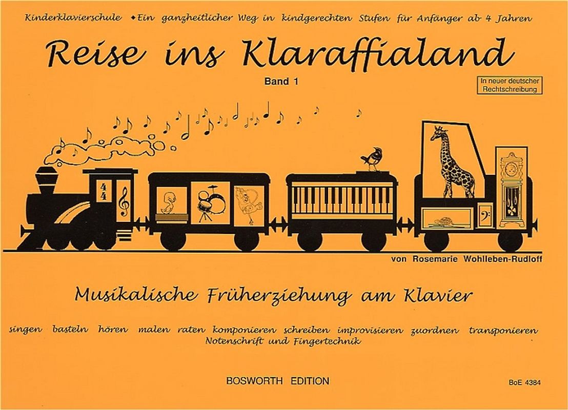 Reise ins Klaraffialand 1. Musikalische Früherziehung am Klavier (BoE 4384)