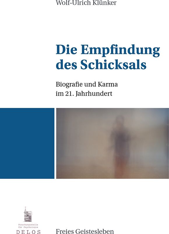 Die Empfindung des Schicksals