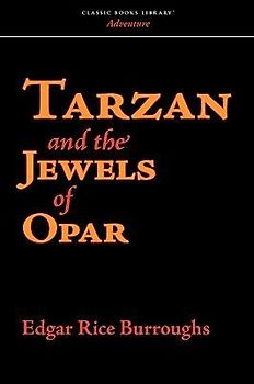 Tarzan and the Jewels of Opar