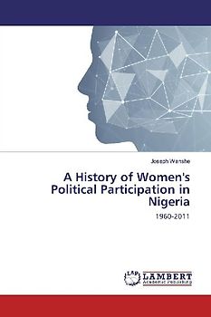 A History of Women's Political Participation in Nigeria