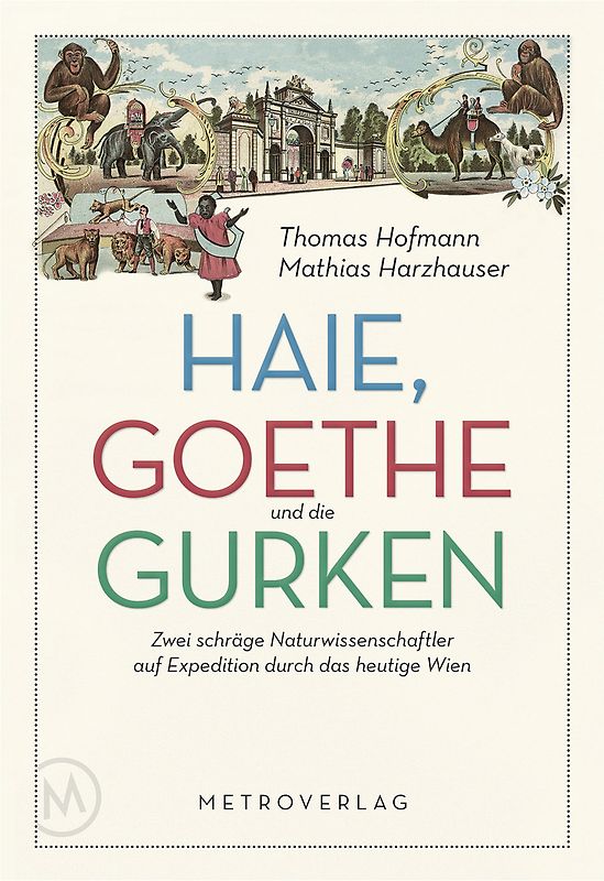 Haie, Goethe und die Gurken