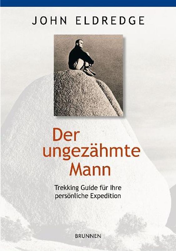 Der ungezähmte Mann