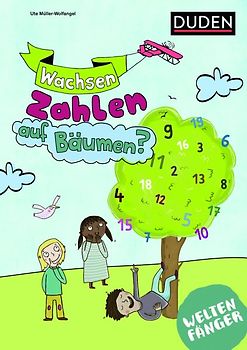Weltenfänger: Wachsen Zahlen auf Bäumen?