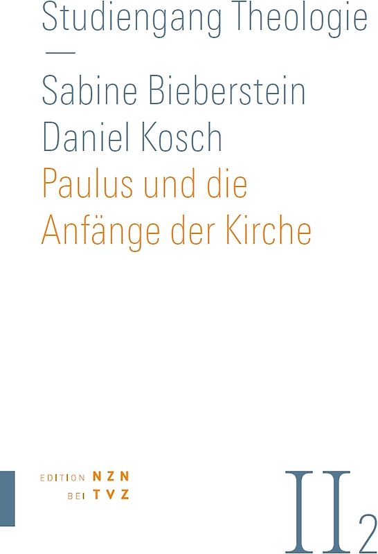 Paulus und die Anfänge der Kirche