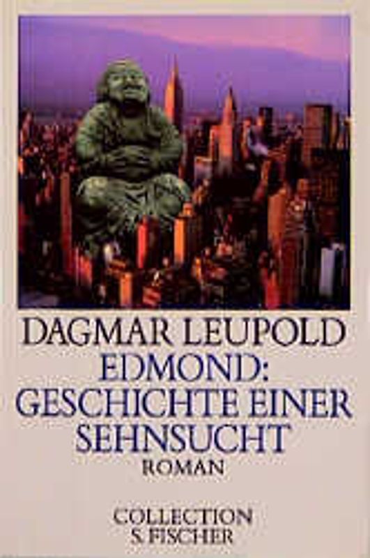 Edmond: Geschichte einer Sehnsucht