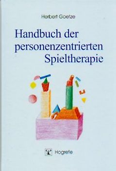 Handbuch der personenzentrierten Spieltherapie