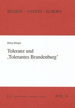 Toleranz und 'Tolerantes Brandenburg'