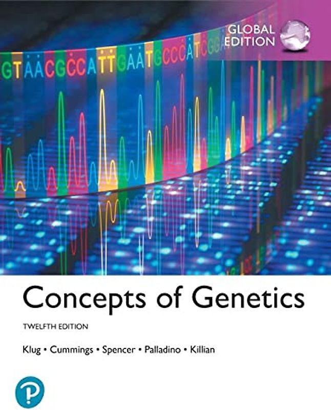 Concepts of Genetics, Global Edition