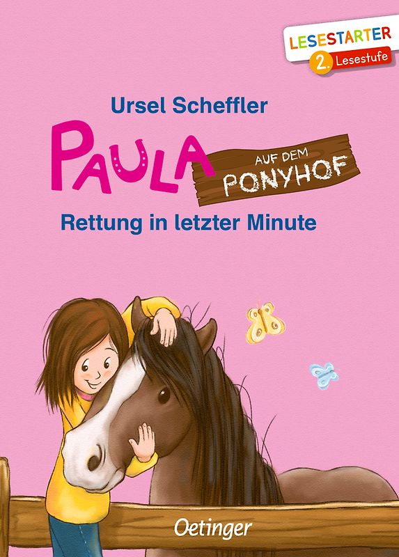 Paula auf dem Ponyhof. Rettung in letzter Minute