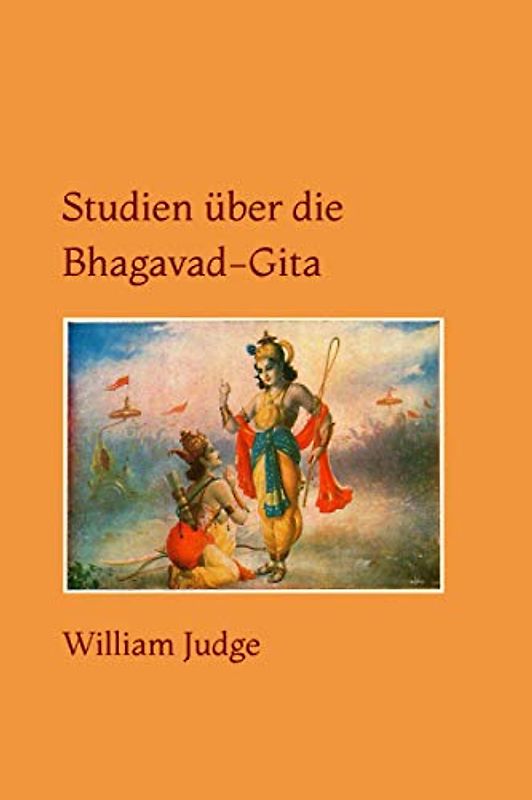 Studien über die Bhagavad-Gita