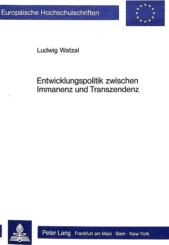 Entwicklungspolitik zwischen Immanenz und Transzendenz
