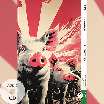 Animal Farm - A2-B1 - Teil 1 (+ Audio-CD)