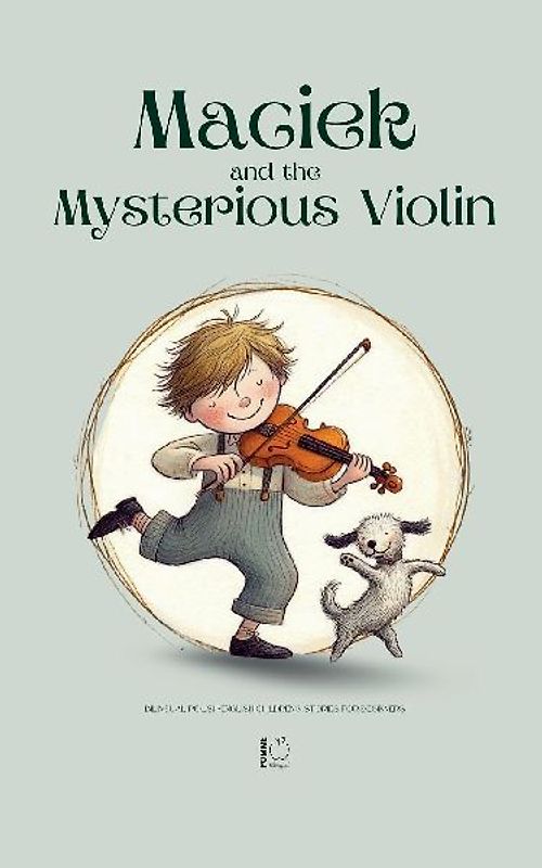 Maciek and the Mysterious Violin