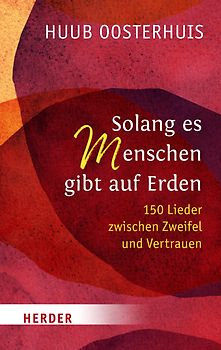 Solang es Menschen gibt auf Erden