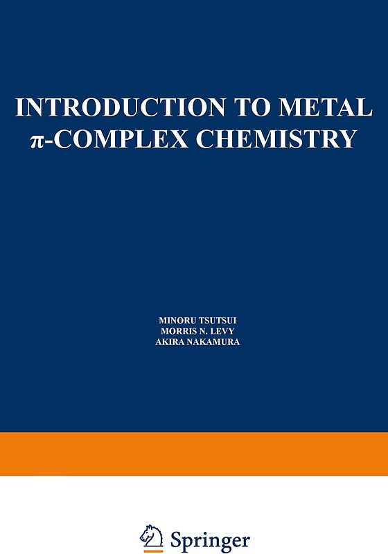Introduction to Metal π-Complex Chemistry