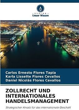 ZOLLRECHT UND INTERNATIONALES HANDELSMANAGEMENT