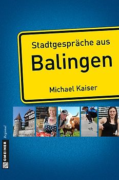 Stadtgespräche aus Balingen