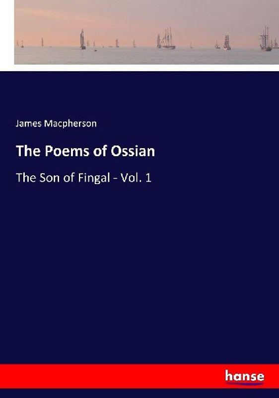 The Poems of Ossian