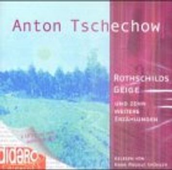 Rothschilds Geige und zehn weitere Erzählungen