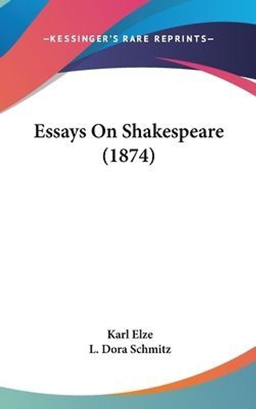 Essays On Shakespeare (1874)