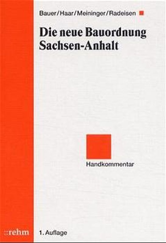 Die neue Bauordnung Sachsen-Anhalt. Handkommentar