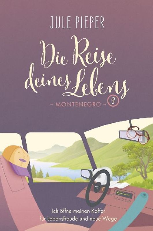 Die Reise deines Lebens 3 - Montenegro