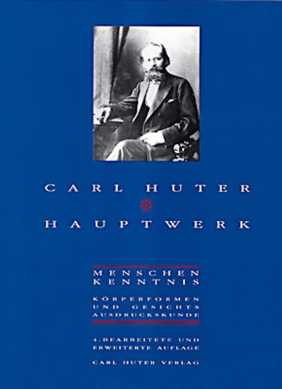 Carl Huters Hauptwerk