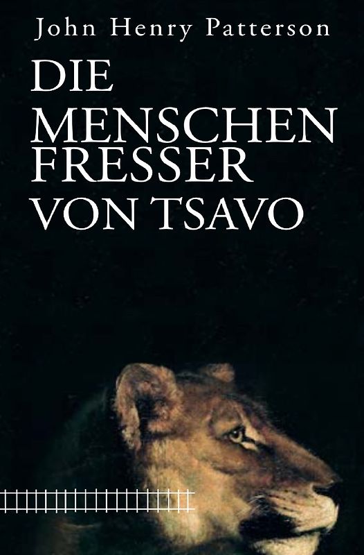 Die Menschenfresser von Tsavo