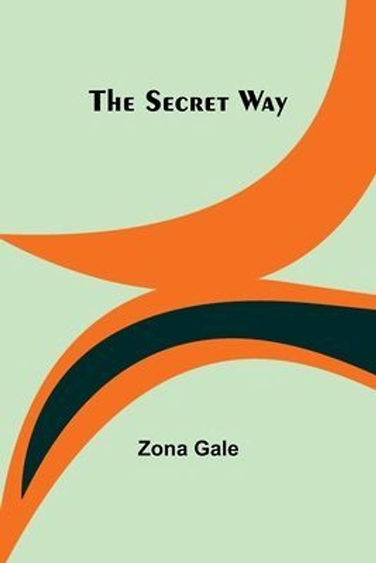 The Secret Way