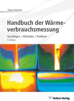 Handbuch der Wärmeverbrauchsmessung
