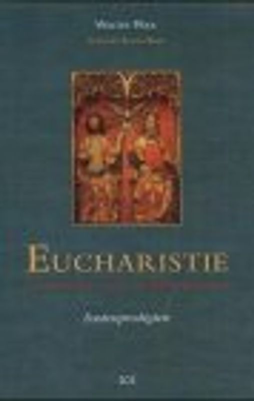 Eucharistie - Sakrament des Neuen Lebens