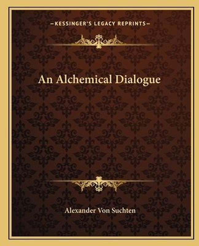 An Alchemical Dialogue