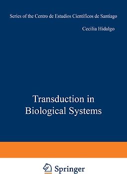 Transduction in Biological Systems