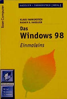 Das Windows 98 Einmaleins. Betriebssysteme /Tools