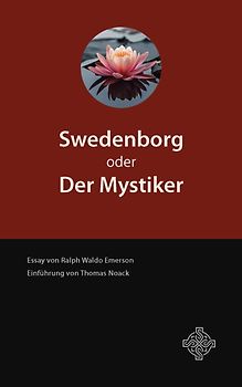 Swedenborg oder der Mystiker