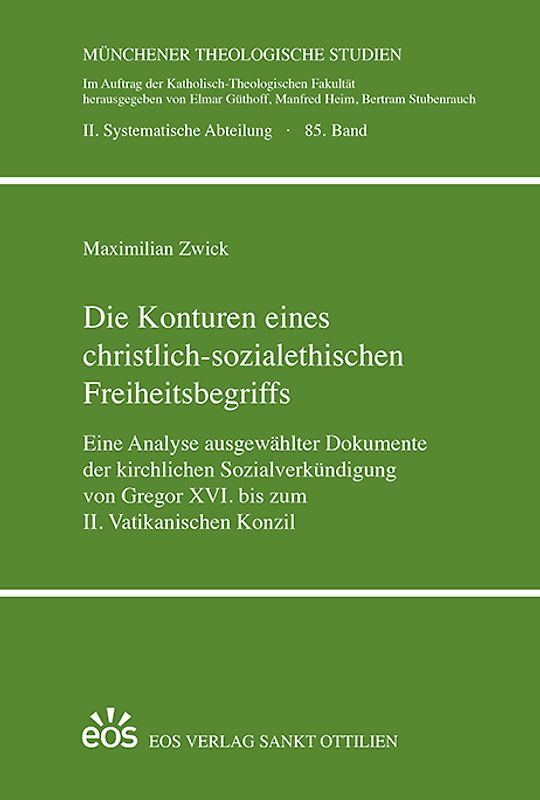 Die Konturen eines christlich-sozialethischen Freiheitsbegriffs