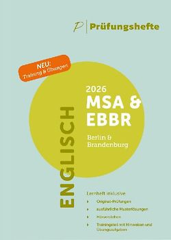 Prüfungsheft & Training - 2026 Englisch MSA und eBBR – Berlin und Brandenburg – Original-Prüfungen und Lösungen