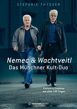 Nemec & Wachtveitl: Das Münchner Kult-Duo